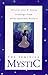 The Feminine Mystic: Readings from Early Spiritual Writers