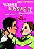 Außer Kussweite. cbt. Neue Bekenntnisse der Georgia Nicolson. by Louise Rennison Außer Kussweite. cbt. Neue Bekenntnisse der Georgia Nicolson. by Louise Rennison