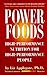 Power Foods: High-Performan...