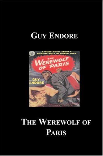 The Werewolf of Paris (Paperback)