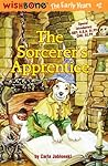 The Sorcerer's Apprentice (Wishbone The Early Years #2) The Sorcerer's Apprentice (Wishbone The Early Years #2)