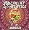 The Sorcerer's Apprentice by Ted Dewan