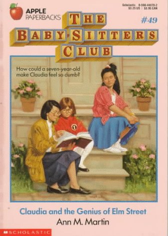 Claudia and the Genius of Elm Street (The Baby-Sitters Club, #49)