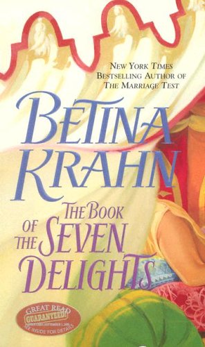 The Book of the Seven Delights (Mass Market Paperback)