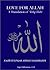 Love for Allah by Zulfiqar Ahmad