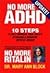 No More Adhd: 10 Steps to H...