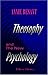 Theosophy and The New Psychology: A Course of Six Lectures