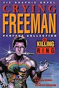 Crying Freeman, Vol. 4: The Killing Ring