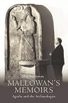 Mallowan's Memoir...