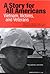 A Story for All Americans: Vietnam, Victims, and Veterans