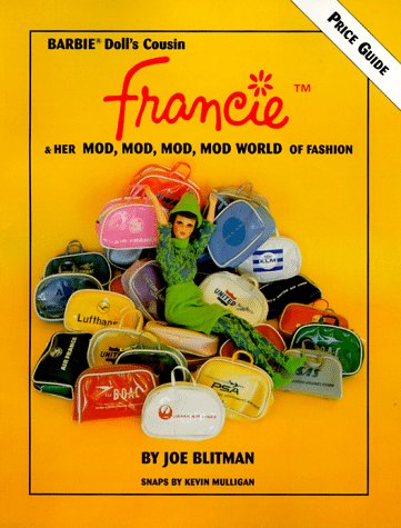 Francie & Her Mod, Mod, Mod, Mod World of Fashion (Paperback)