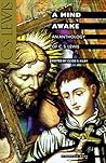 A Mind Awake: An ...