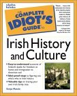 The Complete Idiot's Guide to Irish History and Culture (Paperback)