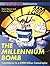 The Millennium Bomb : Countdown to a 400 Billion Catastrophe