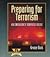 Preparing for Terrorism: An Emergency Services Guide