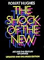 The Shock of the New