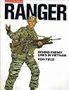 Ranger: Behind Enemy Lines in Vietnam (Military Illustrated) Ranger: Behind Enemy Lines in Vietnam (Military Illustrated)