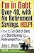I'm in Debt, Over 40, With No Retirement Savings. Help!: How to Get Out of Debt and Start Saving for Retirement Now