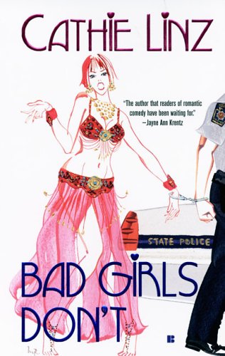 Bad Girls Don't (Girls Do Or Don't, #2)