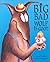 Big Bad Wolf is Good