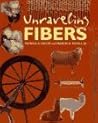 Unraveling Fibers