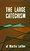 Large Catechism of Martin Luther