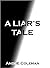 A Liar's Tale