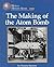 The Making of the Atom Bomb