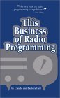 This Business of Radio Programming (Paperback)