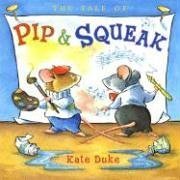 The Tale of Pip and Squeak (Hardcover)