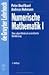 Numerische Mathematik I: 3., Uberarbeitete Auflage (German Edition)