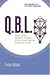 Q.B.L.: Being A Qabalistic ...