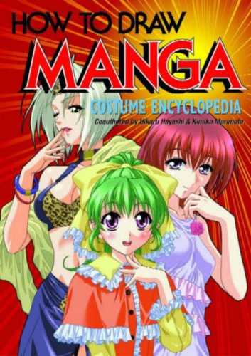 How to Draw Manga, Volume 33: Costume Encyclopedia, Volume 1 (Paperback)