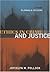 Ethics in Crime and Justice...