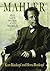 Mahler: His Life, Work and ...