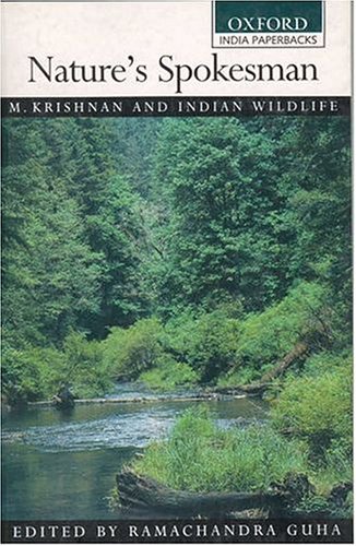 Nature's Spokesman: M. Krishnan and Indian Wildlife (Paperback)