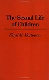 The Sexual Life of Children