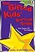 The Gifted Kids' Survival Guide for Ages 10 & Under