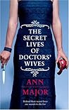 The Secret Lives of Doctors' Wives The Secret Lives of Doctors' Wives
