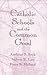 Catholic Schools and the Co...