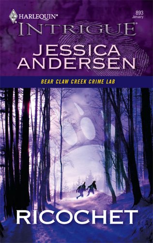 Ricochet (Bear Claw Creek Crime Lab, #1)