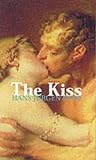 The Kiss The Kiss