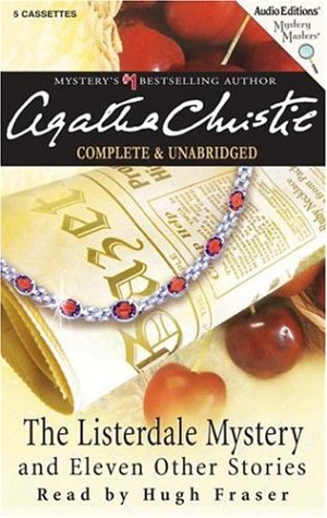 The Listerdale Mystery And Eleven Other Stories