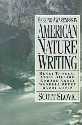 Seeking Awareness In American Nature Writing (Paperback)