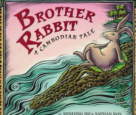 Brother Rabbit: A Cambodian Tale (Hardcover)