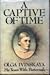 A Captive of Time by Olga Ivinskaia