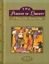 The Pursuit of Liberty: A History of the American People, Vol. 2