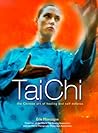 Tai Chi:Chinese Art Of Healing And Self Defense