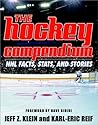 The Hockey Compendium: NHL Facts, Stats, and Stories