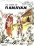 The Story of Ramayan by Bani Roy Choudhry The Story of Ramayan by Bani Roy Choudhry